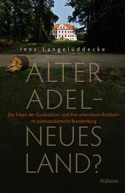 Cover der Publikation Alter Adel - neues Land