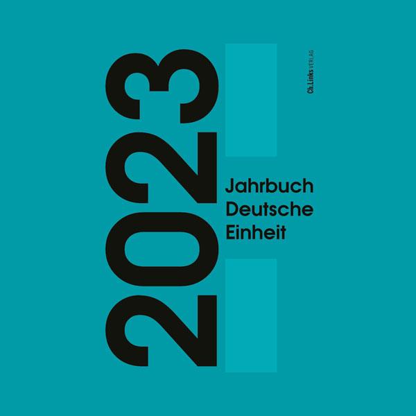 Bild mit der Aufschrift "Jahrbuch Deutsche Einheit 2023"