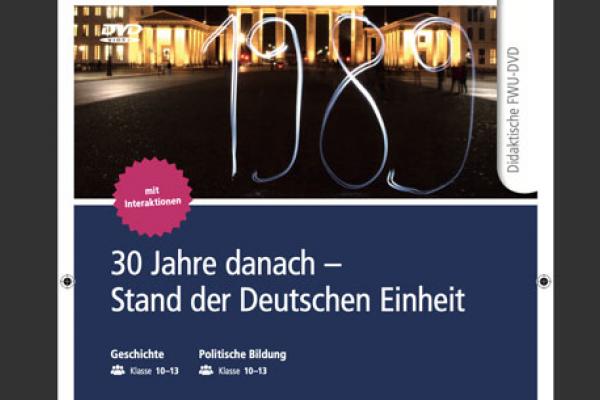 30 Jahre danach - Stand der Deutschen Einheit DVD