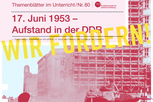 Cover der Publikation "17. Juni 1953 - Aufstand in der DDR"