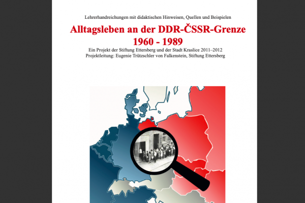 Cover der Lehrerhandreichung "Alltagsleben an der DDR-CSSR-Grenze"