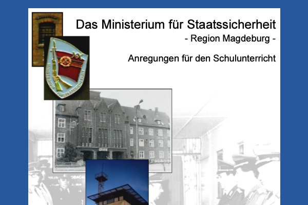 Cover der Publikation "Das Ministerium für Staatssicherheit - Region Magdeburg"