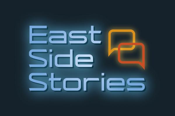 Grafik mit der Aufschrift East Side Stories 