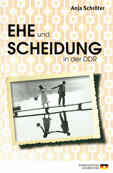 Broschüre zum Thema Ehe und Scheidung in der DDR