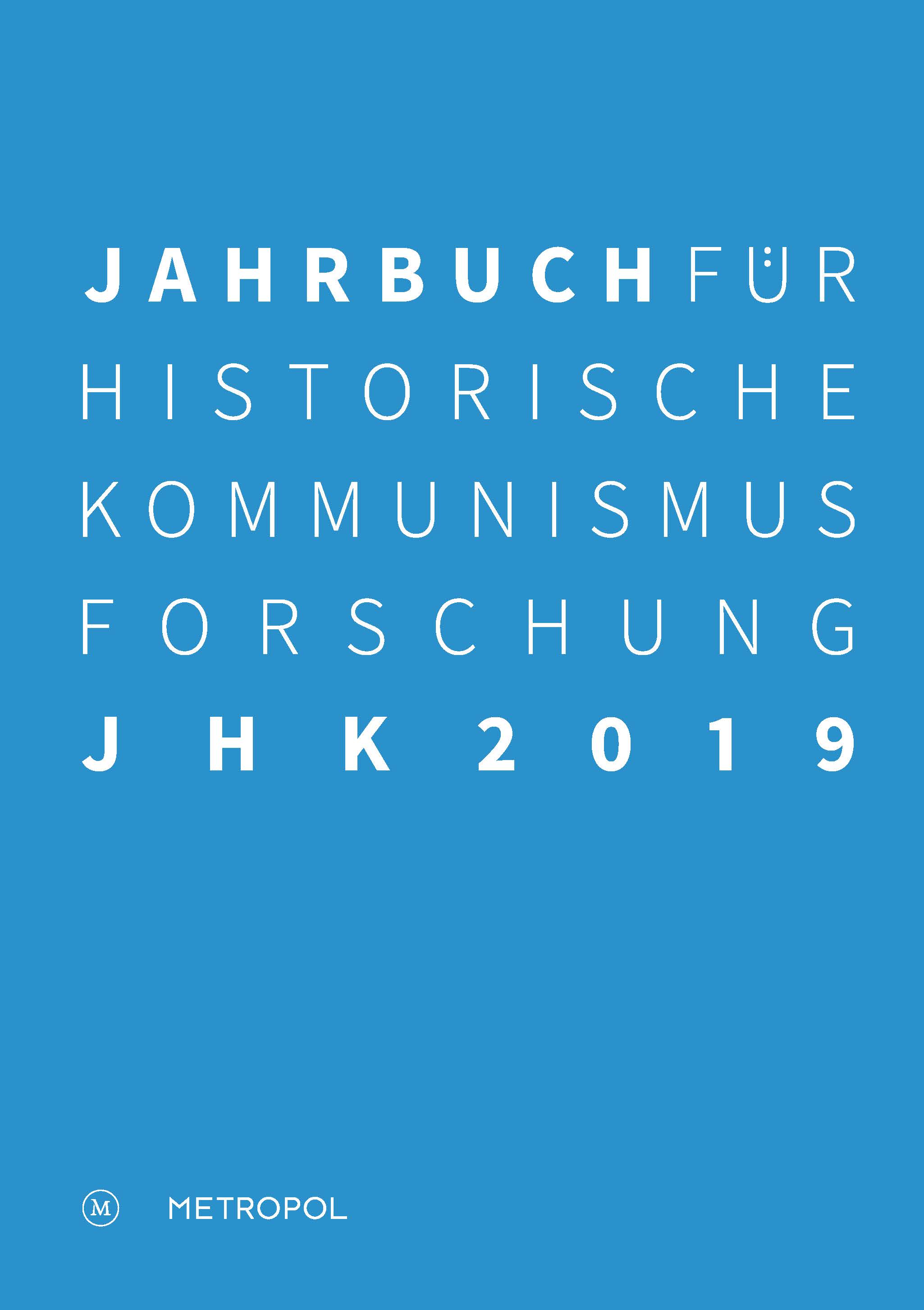Jahrbuch für Hiestorische Kommunismusforschung 2019